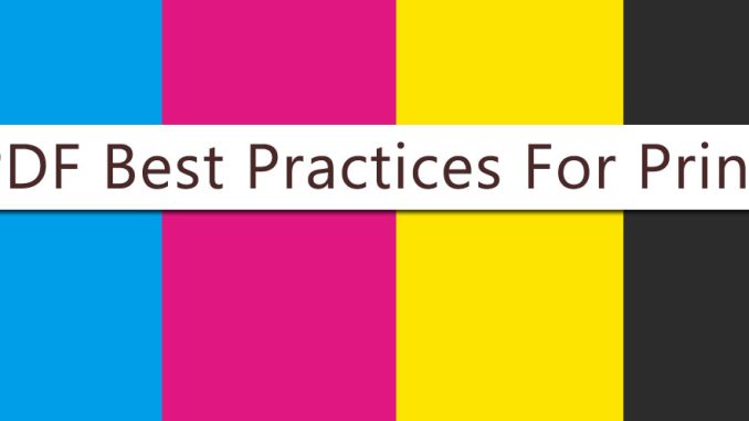 PDF Best Practices For Print